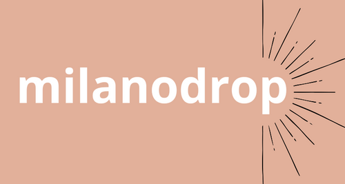 milano drop